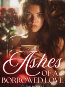 Ashes of a Borrowed Love