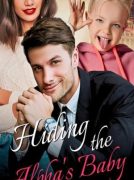 Hiding the Alpha’s Baby (Layla and Alexander’s)